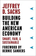 Building the New American Econ - VERY GOOD