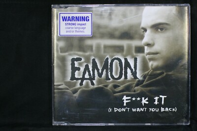 Eamon    F**k It (I Don't Want You Back)   - Single  - CD  (C969)