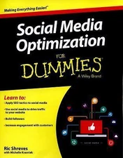 Social Media Optimization for Dummies by Shreves, Ric