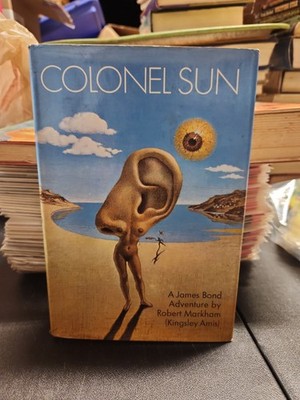 Colonel Sun  A James Bond 007 Adventure.1968 Hardcover Book w/ DJ 1st US Edition