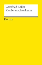Kleider machen Leute | Novelle. Textausgabe m...