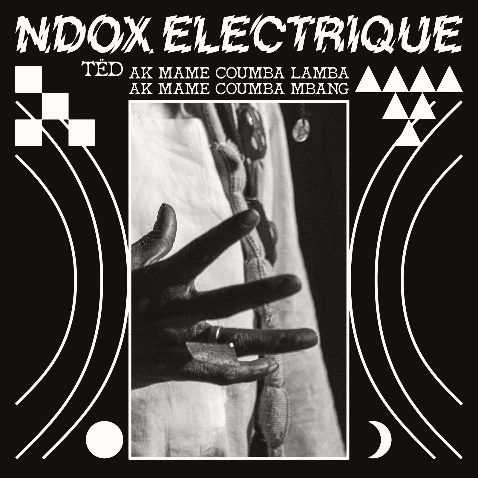 Ndox Electrique Tëd Ak Mame Coumba Lamba Ak Mame Coumba Mbang (CD) Album