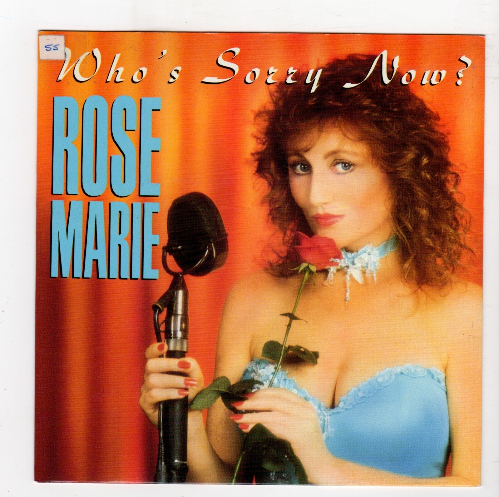 (S230) Rose Marie, Who's Sorry Now? - 1987 - 7 inch vinyl