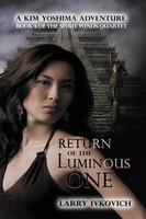 Larry Ivkovich | Return Of The Luminous One | Taschenbuch | Englisch (2019)