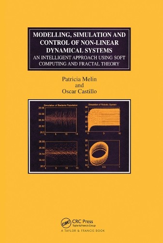 Modelling, Simulation and Control of Non-linear Dynamical Sys... - 9780367455101