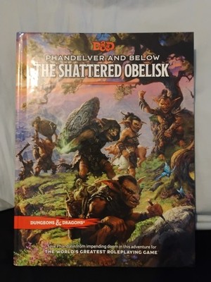 Phandelver and below: the Shattered Obelisk (Dungeons and Dragons Adventure...
