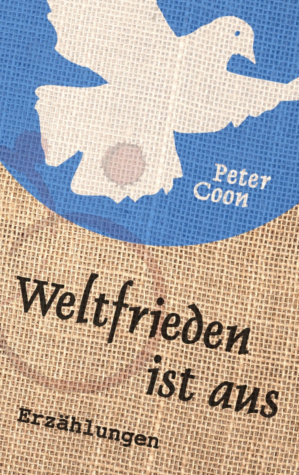 Thumbnail - Weltfrieden Ist Aus (buch)