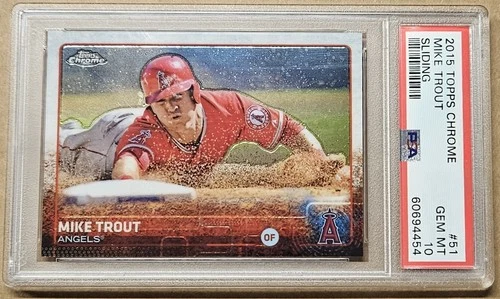 2015 TOPPS CHROME #51 - MIKE TROUT - SLIDING - PSA 10