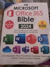 The Microsoft Office 365 Bible 2024, Ultimate All In One Guide Computer New