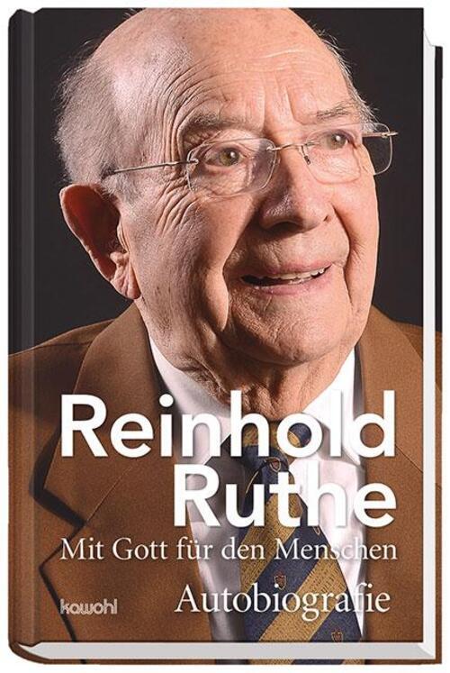 Thumbnail - Reinhold Ruthe - Mit Gott Für Den Menschen | Autobiografie | Reinhold