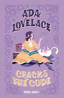 Ada Lovelace Cracks the Code (Rebel Girls Chapter B... | Buch | Zustand sehr gut