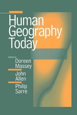 Doreen Massey Human Geography Today (Taschenbuch)