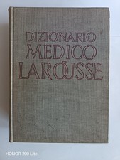 Nuovo dizionario medico Larousse / 41 tavole a colori - 56 tavole in nero - 1959