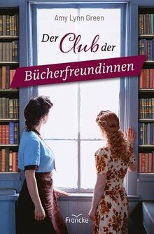 Der Club der Bücherfreundinnen von Green, Amy Lynn | Buch | Zustand sehr gut
