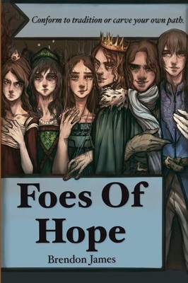 Brendon James | Foes Of Hope | Taschenbuch | Englisch (2025) | EAN 9798991998963