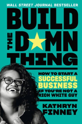 #ad #ad Build the Damn Thing: How to Start a Successful Business If Youre N VERY GOOD $5.98