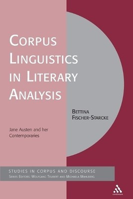 Corpus Linguistics in Literary Analysis - 9781847064387