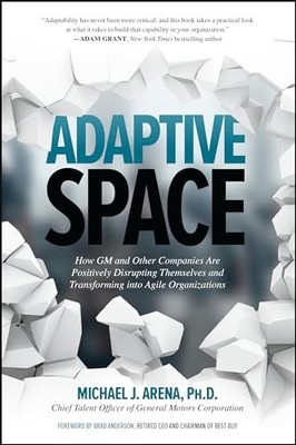 Adaptive Space: How GM and Other Companies are Positively Disrup