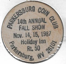 1987, Parkersburg West Virginia Coin Club 14th Show, Holiday Inn, Wooden Nickel