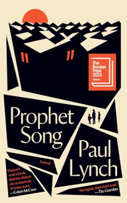 Prophet Song: A Novel (Booker Prize Winner) - Hardback NEW Lynch, Paul 01/12/202