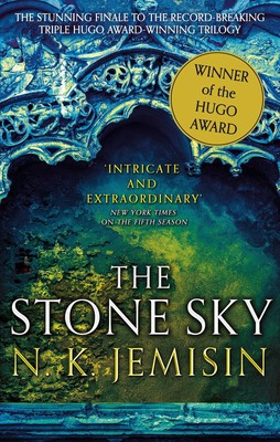 THE STONE SKY: THE BROKEN EARTH, BOOK 3 by N. K. Jemisin NEW Paperback