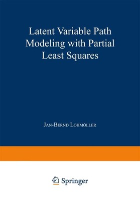 Latent Variable Path Modeling with Partial Least Squares Jan-Bernd Lohmöller