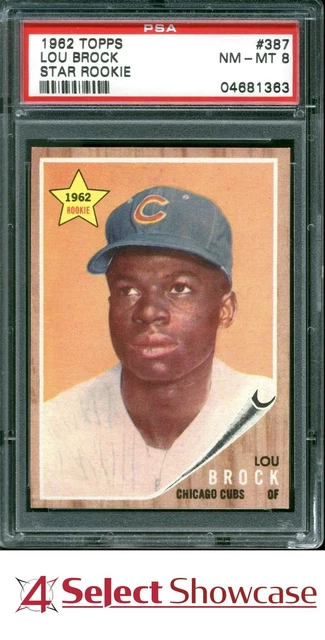 1962 TOPPS STAR ROOKIE #387 LOU BROCK RC CUBS HOF PSA 8