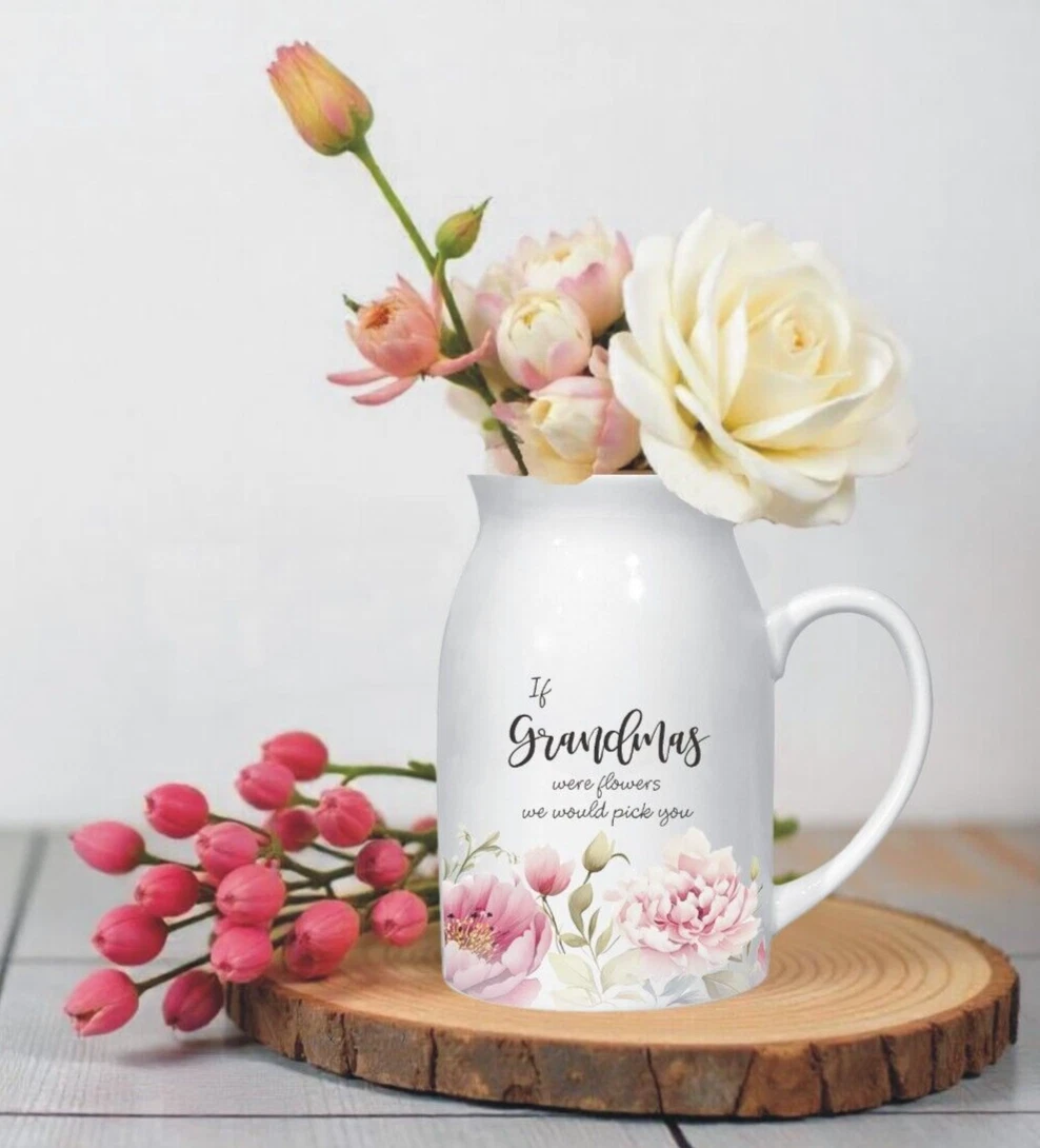 Personalised If Grandmas Were Flowers We'd Pick You Ceramic Jug Vase Gift