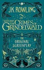 Fantastic Beasts: The Crimes of Grindelwald – The Original Sc .9780751578287.