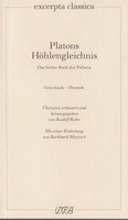 Platons HöHlengleichnis | Das Siebte Buch Der Politeia. Griechisch - Deutsch