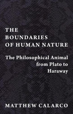 The Boundaries of Human Nature - 9780231194730