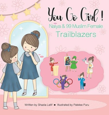 Shazia Latif | You Go Girl! | Buch | Englisch (2021) | Gebunden | Prolance