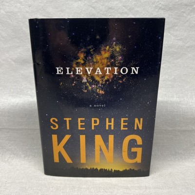 Elevation by Stephen King 2018 Hardcover First Edition 1st Printing