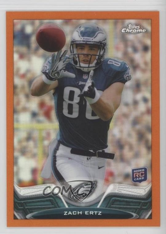 2013 Topps Chrome Retail Orange Refractor Zach Ertz #76 16yo