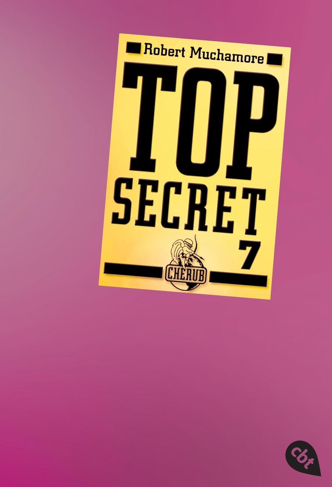 Thumbnail - Top Secret 07. Der Verdacht, Robert Muchamore