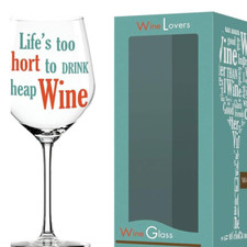 Wine Lover Glass 'Life's To Short To Drink Cheap Wine'