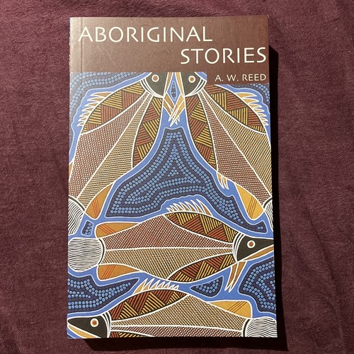 Aboriginal Stories by A.W. Reed Very Good Condition Paperback Book ...
