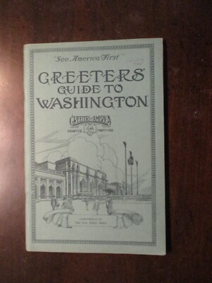 GRETER'S GUIDE TO WASHINGTON 1922 NEW EBBITT HOTEL GREETERS OF AMERICA MAPS