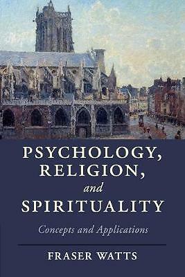 Psychology, Religion, and Spirituality Concepts and Applications Watts Paperback