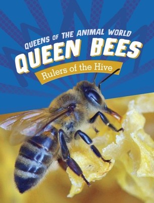 Queen Bees Rulers of the Hive by Maivboon Sang (Paperback Book)