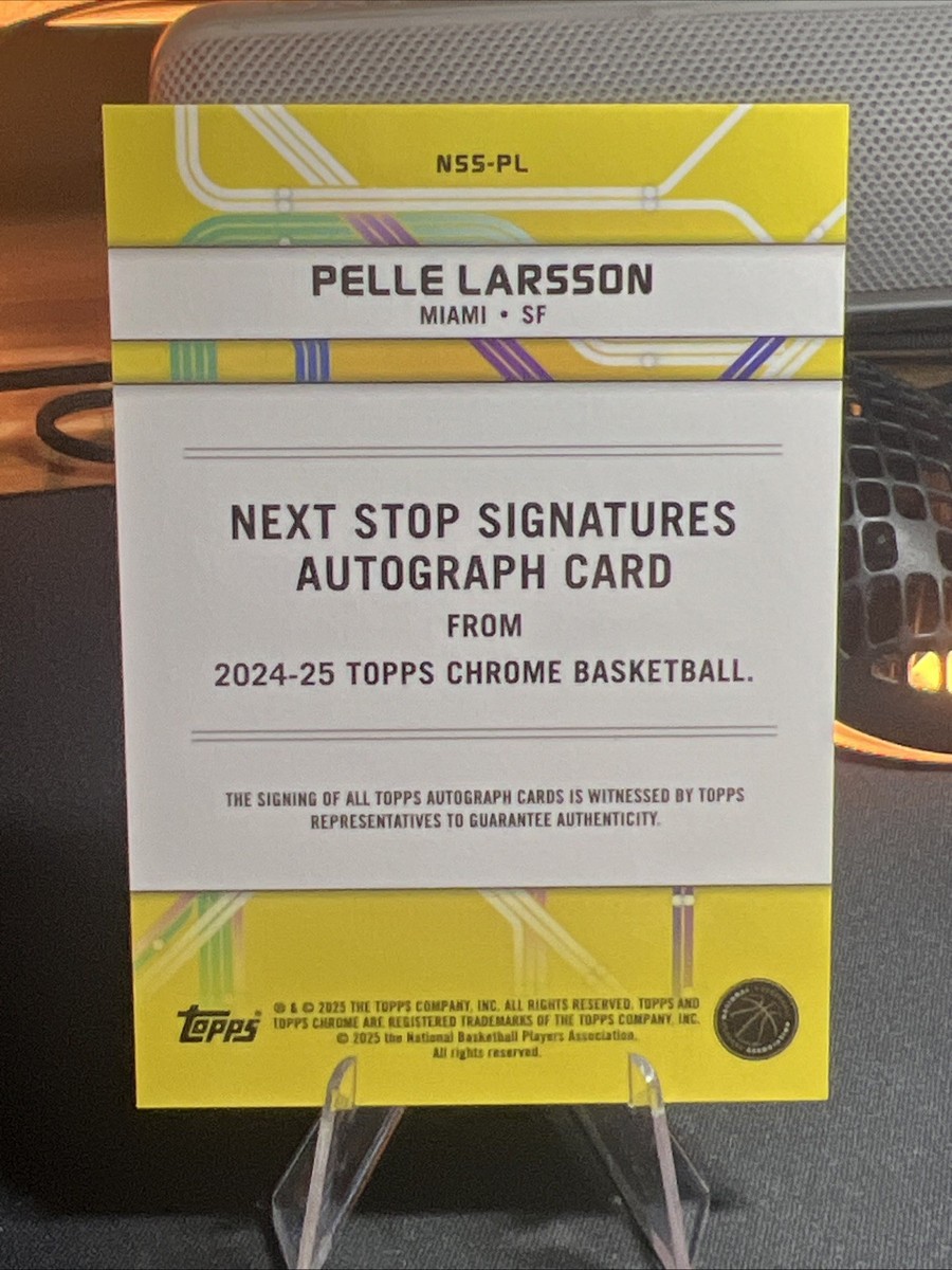 2024-25 Topps Chrome - Next Stop Signatures Pelle Larsson