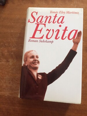 Santa Evita von Tomás E. Martinez, Gebunden