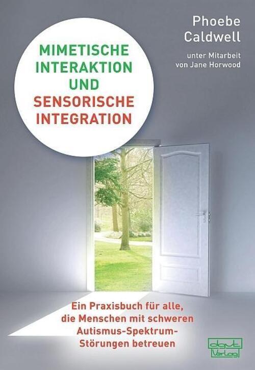 Thumbnail - Phoebe Caldwell | Mimetische Interaktion Und Sensorische Integration |