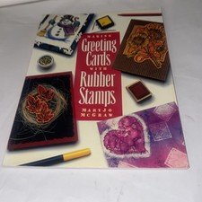 Making Greeting Cards With Rubber Stamps - McGraw, Maryjo PB