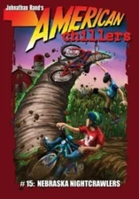 Nebraska Nightcrawlers (American Chillers) - Paperback By Rand, Johnathan - GOOD