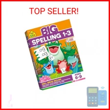 School Zone - Big Spelling Grades 1-3 Workbook - 320 Pages, Ages 6 to 9, 1st Gra
