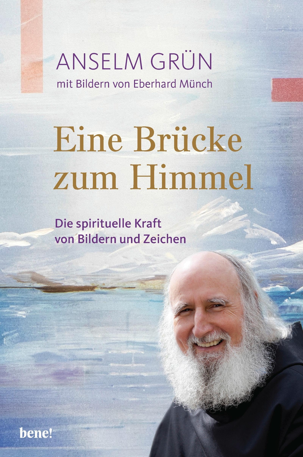 Thumbnail - Eine Brücke Zum Himmel, Anselm Grün