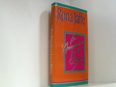 An American Love Story Jaffe, Rona: