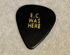 ERIC CLAPTON GUITAR PICK WORLD TOUR PLECTRUM E.C. WAS HERE YOU GOTTA LOVE IT!