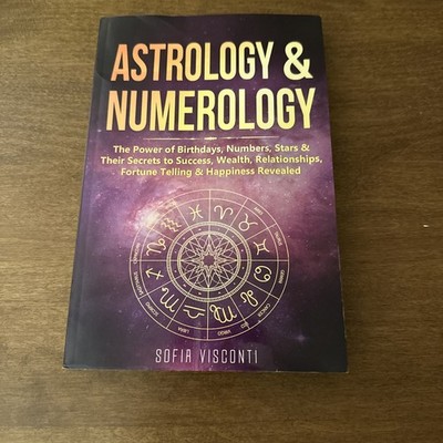 Astrology & Numerology  by Sofia Visconti (2019, Trade NO Writing VERY  GOOD